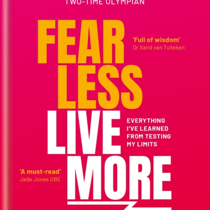 Fear Less Live More