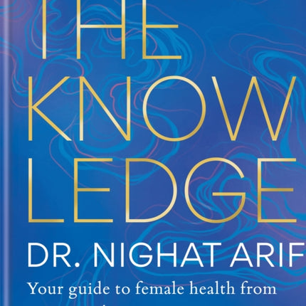 The Knowledge  Your guide to female health  from