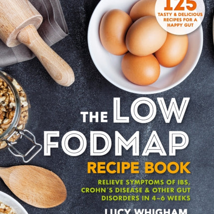 The LowFODMAP Recipe Book