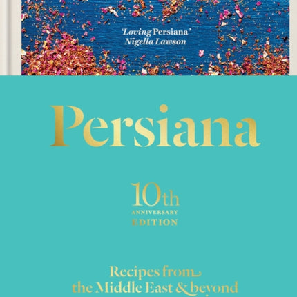 Persiana Recipes from the Middle East  Beyond