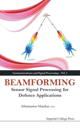 Beamforming: Sensor Signal Processing For Defence