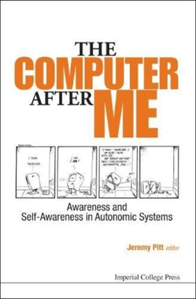 Computer After Me, The: Awareness And