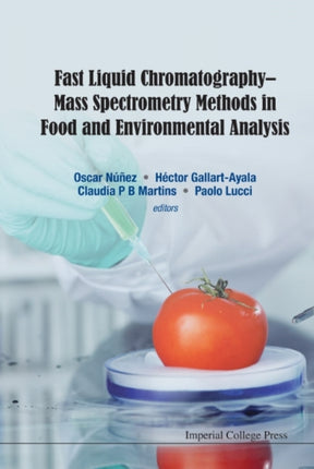 Fast Liquid Chromatography-mass Spectrometry