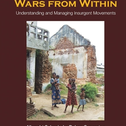 Wars From Within: Understanding And Managing