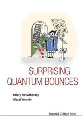 Surprising Quantum Bounces