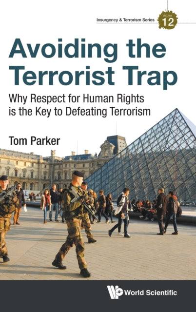 Avoiding The Terrorist Trap: Why Respect For