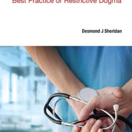 Evidence-based Medicine: Best Practice Or