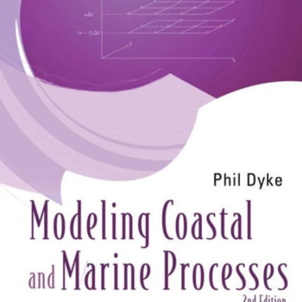 Modelling Coastal And Marine Processes (2nd
