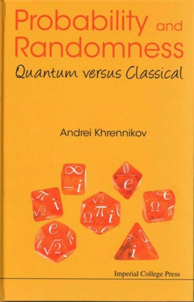 Probability And Randomness: Quantum Versus