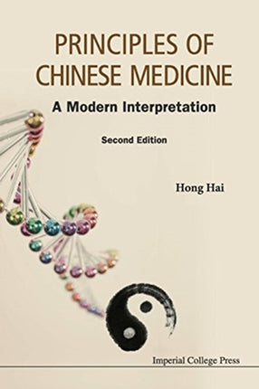 Principles Of Chinese Medicine: A Modern