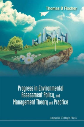 Progress In Environmental Assessment Policy, And