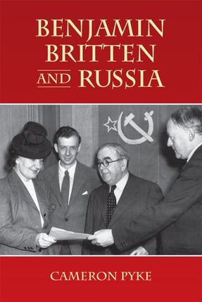 Benjamin Britten and Russia