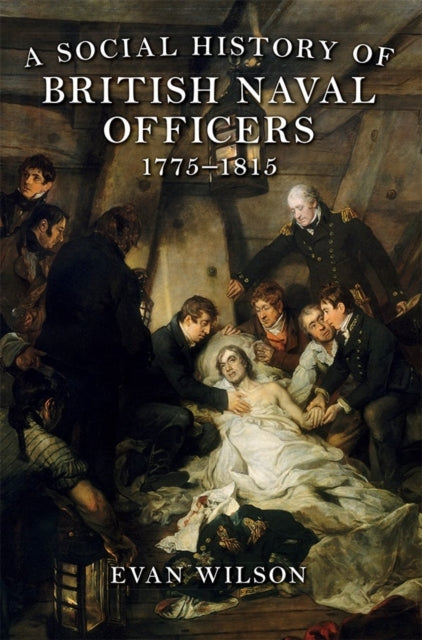 A Social History of British Naval Officers,
