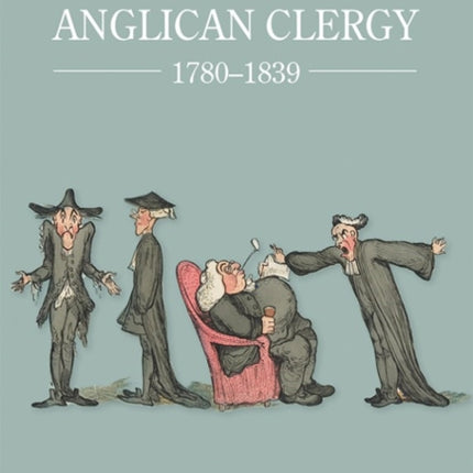 The Education of the Anglican Clergy, 1780-1839