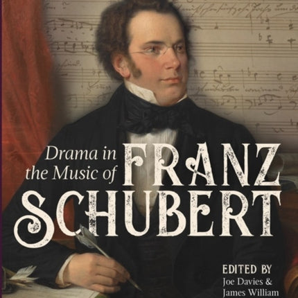 Drama in the Music of Franz Schubert