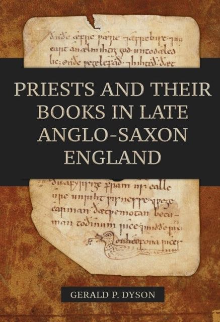 Priests and their Books in Late Anglo-Saxon England