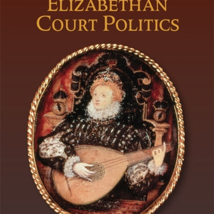 Music in Elizabethan Court Politics