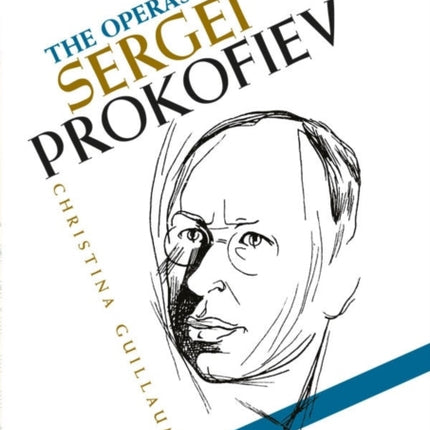 The Operas of Sergei Prokofiev