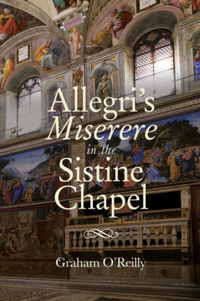 'Allegri's Miserere' in the Sistine Chapel