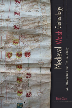 Medieval Welsh Genealogy: An Introduction and