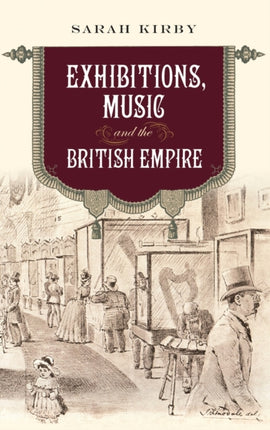 Exhibitions, Music and the British Empire