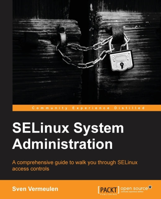 SELinux Policy Administration