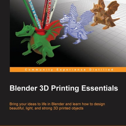 Blender 3D Printing Essentials