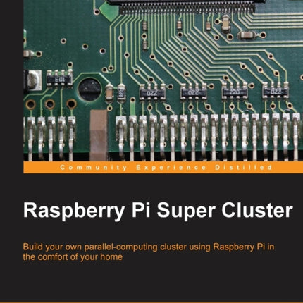 Raspberry Pi Super Cluster