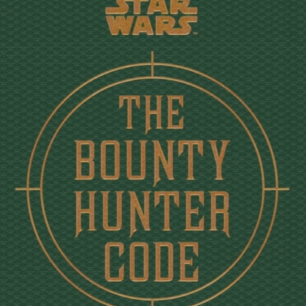 Star Wars - The Bounty Hunter Code