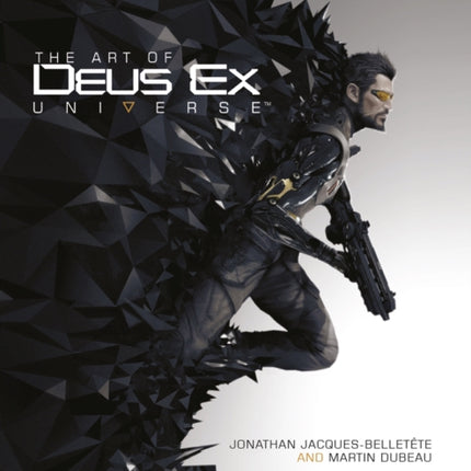 The Art of Deus Ex Universe