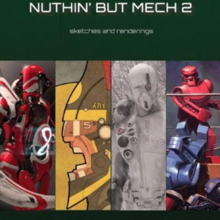 Nuthin but Mech 2