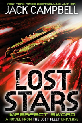 The Lost Stars - Imperfect Sword (Book 3): A Novel from the Lost Fleet Universe