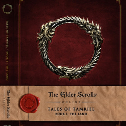 The Elder Scrolls Online: Tales of Tamriel, Book I: The Land