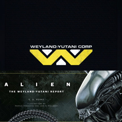 Alien: The Weyland Yutani Report