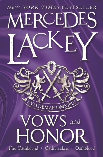 Vows & Honor: A Valdemar Omnibus