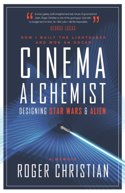 Cinema Alchemist: Designing Star Wars and Alien