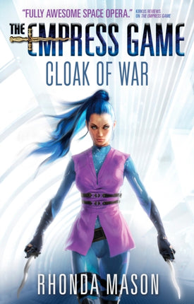 Cloak of War: The Empress Game Trilogy 2