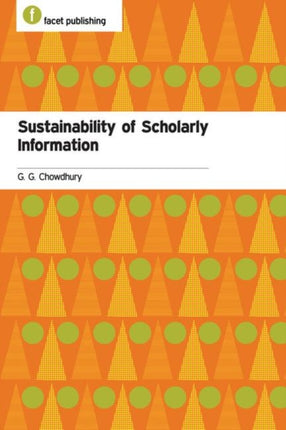 Sustainability of Scholarly Information