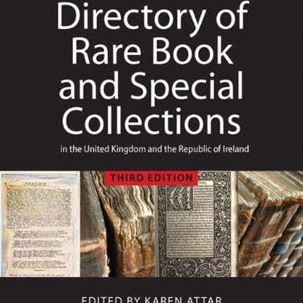 Directory of Rare Book and Special Collections in the UK and Republic of Ireland