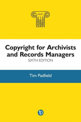 Copyright for Archivists and Records Managers