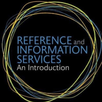 Reference and Information Services: An introduction