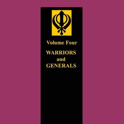 Sikh Soldier: Warriors and Generals