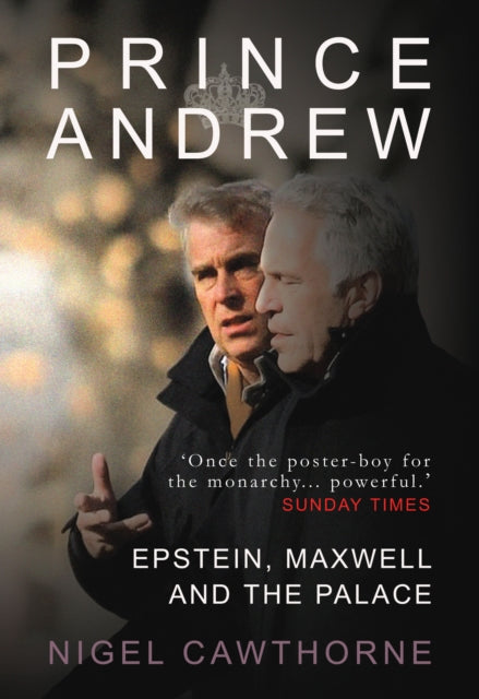 Prince Andrew: Epstein and the Palace