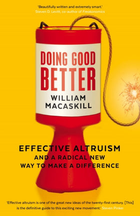 Doing Good Better: Effective Altruism and a