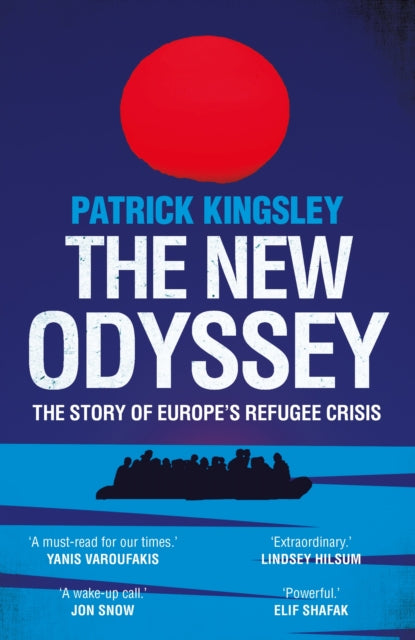 The New Odyssey: The Story of Europe's Refugee