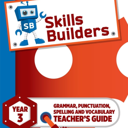 Skills Builders Year 3 Teacher's Guide new edition