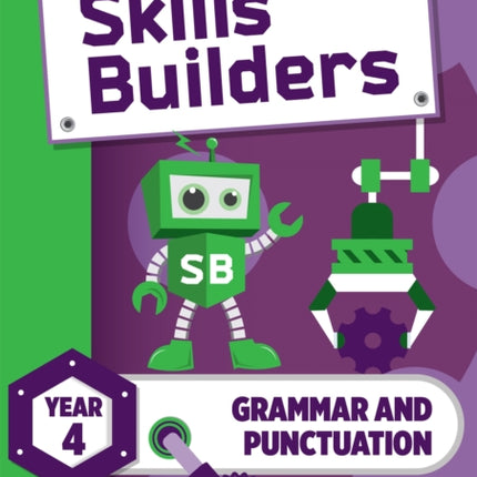 Skills Builders Grammar and Punctuation Year 4 Pupil Book new edition