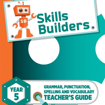 Skills Builders Year 5 Teacher's Guide new edition