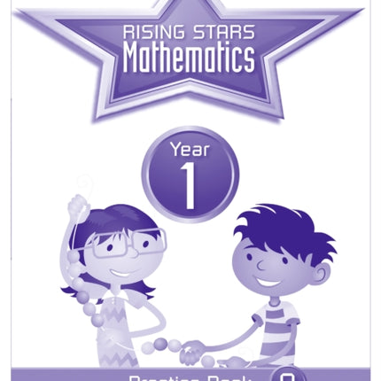 Rising Stars Mathematics Year 1 Practice Book A