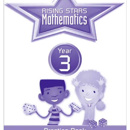 Rising Stars Mathematics Year 3 Practice Book